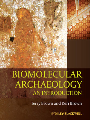 cover image of Biomolecular Archaeology